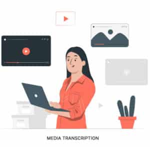 Media Transcription Services